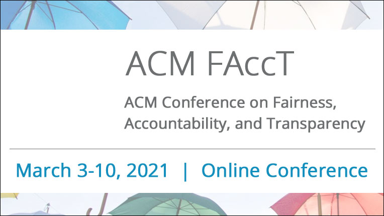 Picture of ACM Conference on Fairness, Accountability, and Transparency