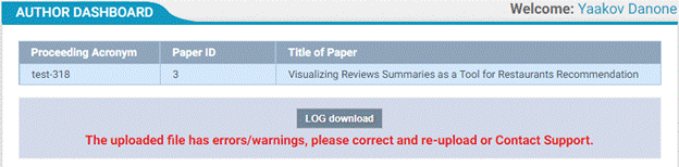 Dashboard information screen informing authors that there was a problem with their submission. There is an link to click in order to download the log report.