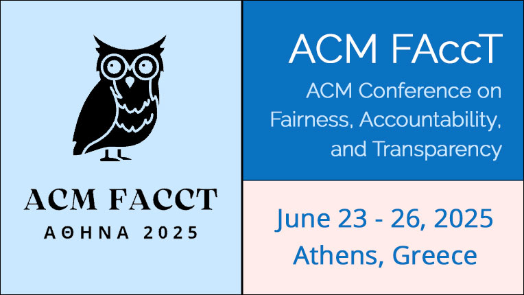 ACM Conference on Fairness, Accountability, and Transparency