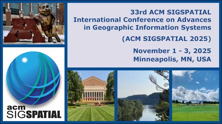ACM SIGSPATIAL International Conference on Advances in Geographic Information Systems